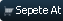 Sepete at